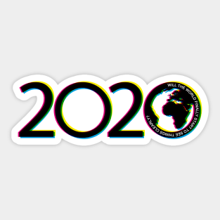 2020: Will the World finally start to see things clearly? Sticker